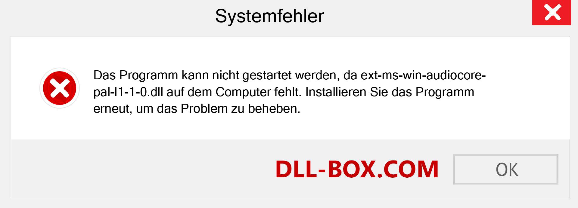 ext-ms-win-audiocore-pal-l1-1-0.dll-Datei fehlt?. Download für Windows 7, 8, 10 - Fix ext-ms-win-audiocore-pal-l1-1-0 dll Missing Error unter Windows, Fotos, Bildern